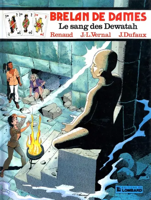 Brelan de dames Tome 6 Le sang des Dewatah