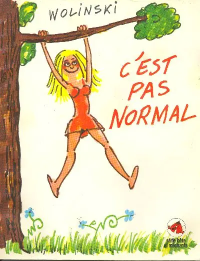C'est pas normal