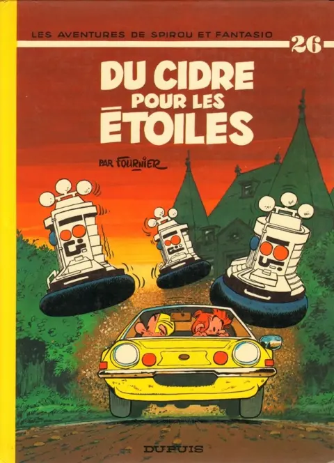 Couverture de l'album Spirou et Fantasio Tome 26 Du cidre pour les étoiles