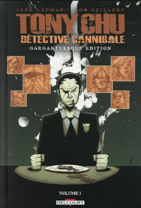 Couverture de l'album Tony Chu - Détective cannibale Gargantuesque Edition Volume 1