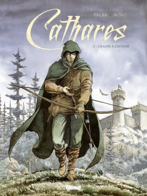 Cathares Tome 2 Chasse à l'homme