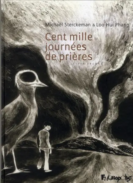 Cent mille journées de prières Tome 2 Livre second