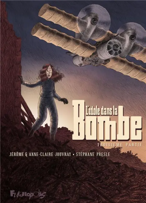 L'Idole dans la bombe Troisième Partie