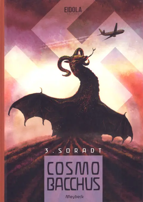 Cosmobacchus Tome 3 Soradt
