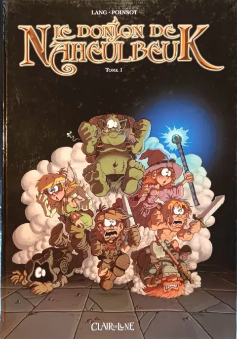 Couverture de l'album Le Donjon de Naheulbeuk Tome 1