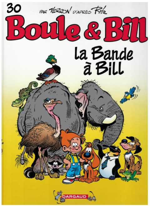 Couverture de l'album Boule & Bill Tome 30 La bande à Bill