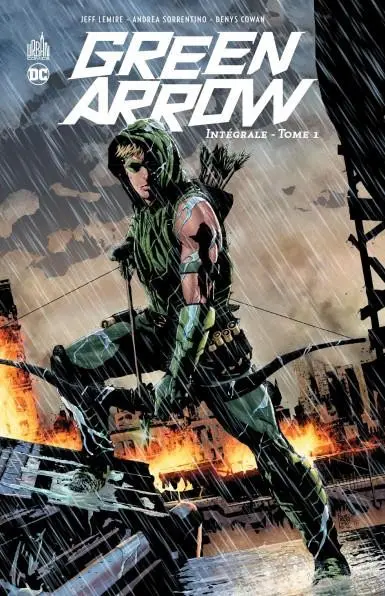 Green Arrow Tome 1 Intégrale