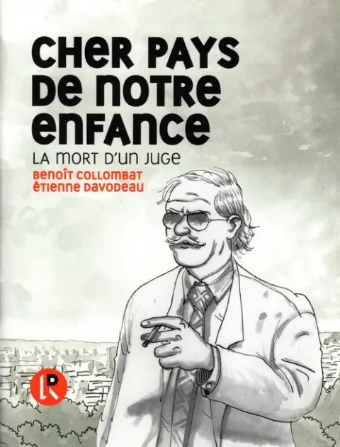 Cher pays de notre enfance La mort d'un juge