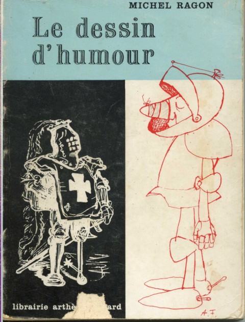 Couverture de l'album Le dessin d'humour - Histoire de la caricature et du dessin humoristique en France