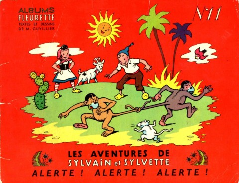Couverture de l'album Sylvain et Sylvette N° 11 Alerte ! Alerte ! Alerte !
