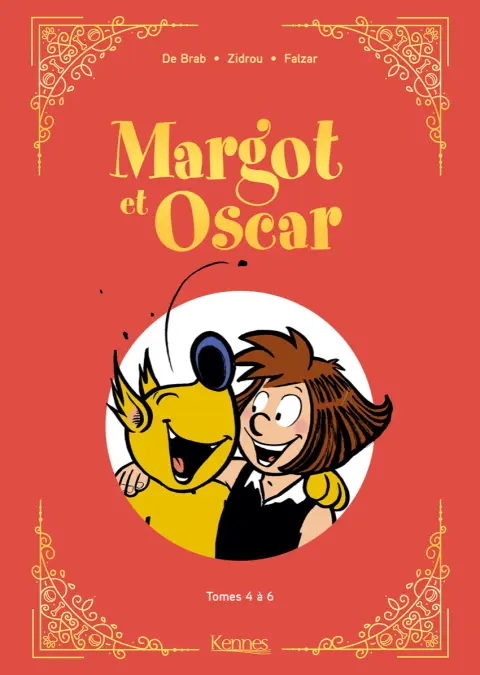 Margot et Oscar Pluche / Margot et Oscar Tomes 4 à 6