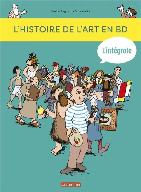 L'Histoire de l'art en BD L'intégrale