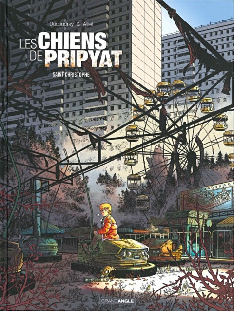 Couverture de l'album Les Chiens de Pripyat Tome 1 Saint Christophe