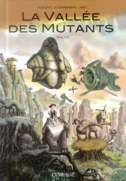 La Vallée des mutants Volume 1