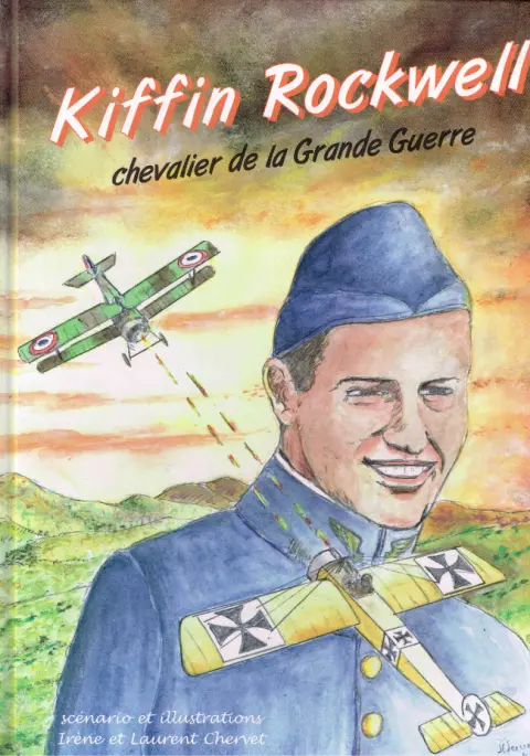 Kiffin Rockwell chevalier de la Grande Guerre