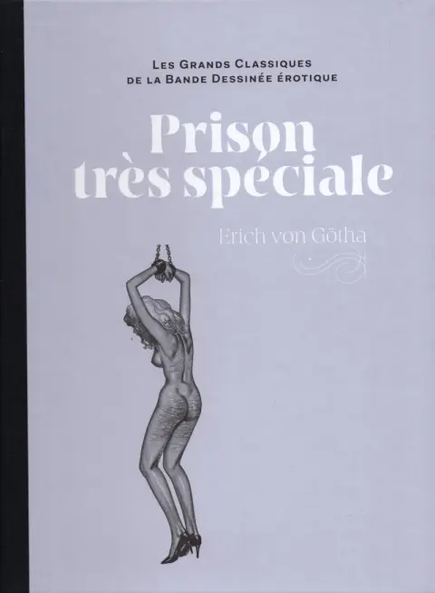 Les Grands Classiques de la Bande Dessinée Érotique - La Collection Tome 131 Prison très spéciale