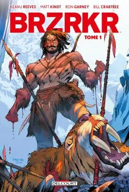 BRZRKR Tome 1