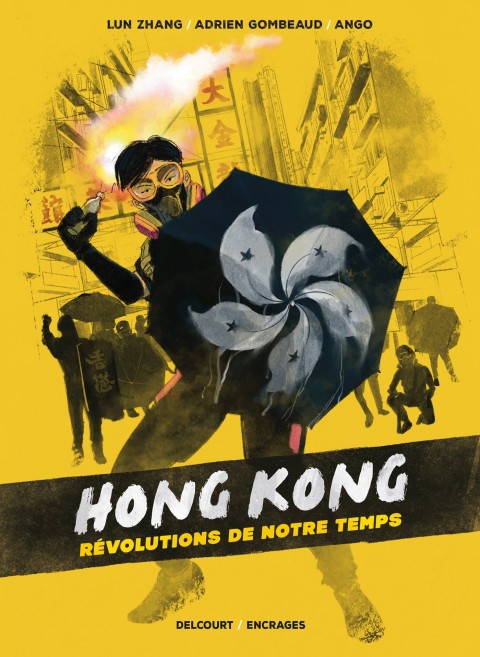Couverture de l'album Hong Kong, révolutions de notre temps