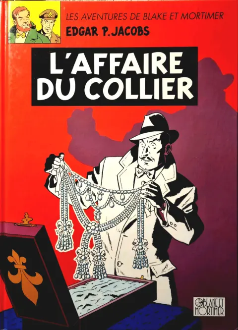 Couverture de l'album Blake et Mortimer Tome 10 L'affaire du collier