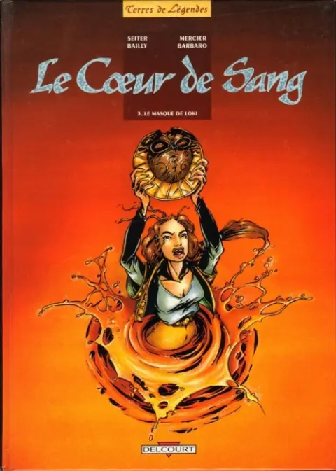 Le Cœur de sang Tome 3 Le masque de Loki