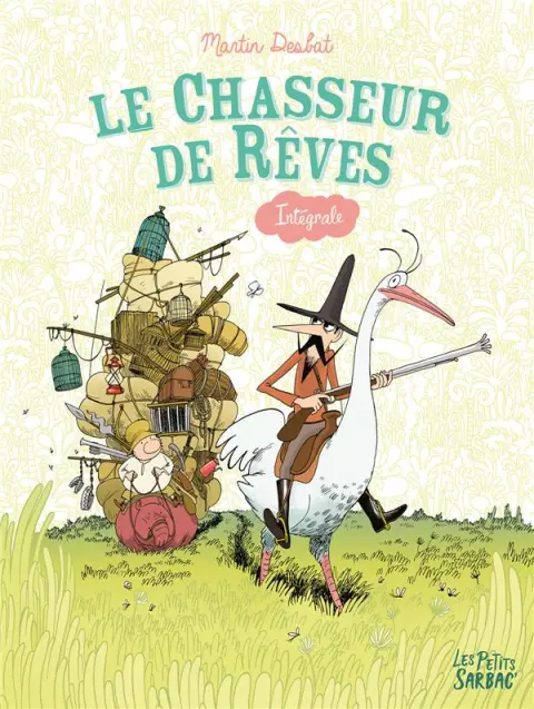 Le Chasseur de rêves Intégrale
