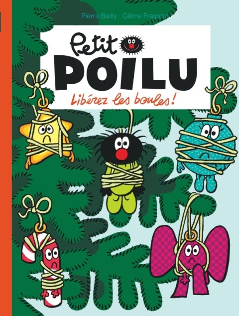 Couverture de l'album Petit Poilu Tome 30 Liberez les boules !