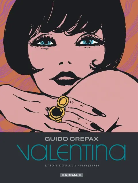 Valentina L'intégrale 3 1968/1971