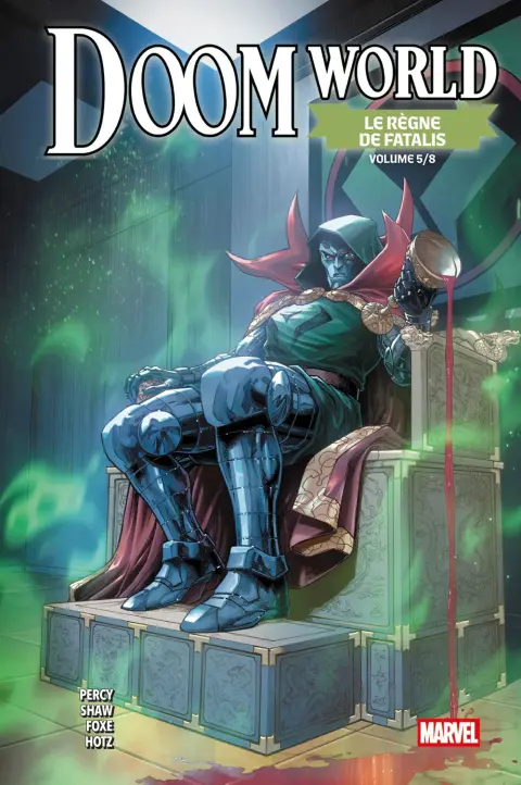 Doom World - Le règne de Fatalis Volume 5/8