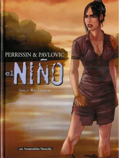 El Niño Tome 2 Rio Guayas