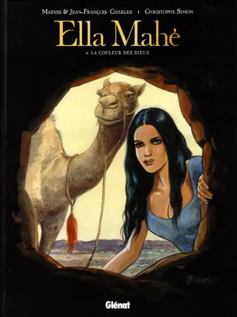 Ella Mahé Tome 4 La couleur des Dieux
