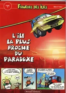 Frimeurs des îles Tome 3 L'île la plus proche du paradoxe