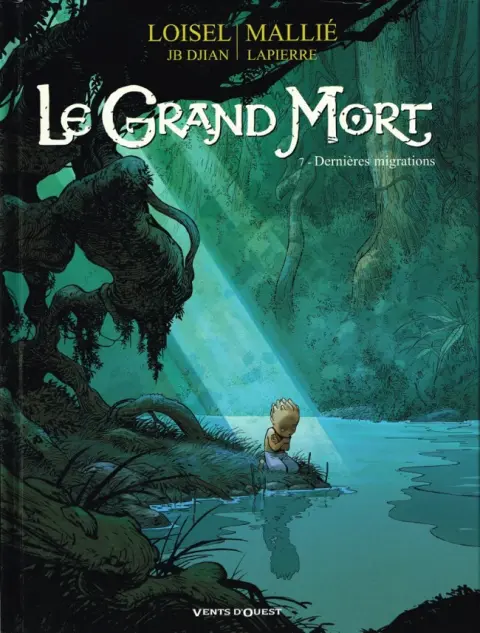 Le Grand Mort Tome 7 Dernières migrations
