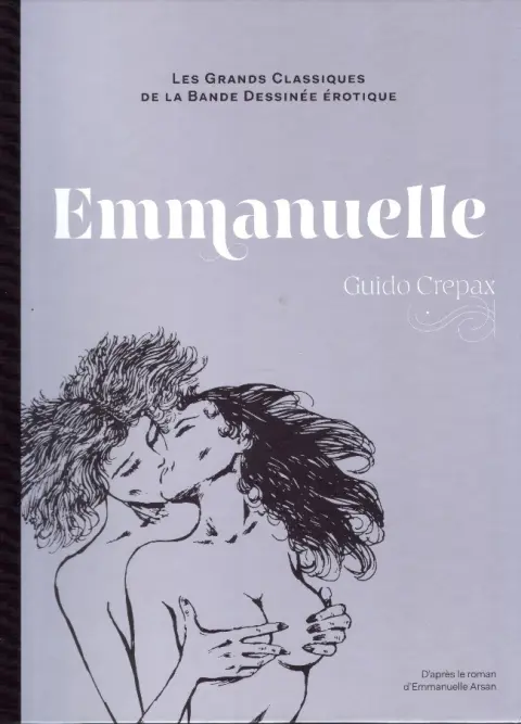 Les Grands Classiques de la Bande Dessinée Érotique - La Collection Tome 2 Emmanuelle