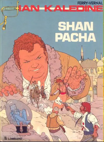 Ian Kalédine Tome 4 Shan Pacha