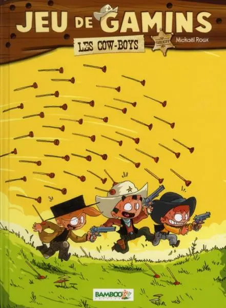 Jeu de gamins Tome 2 Les cow-boys