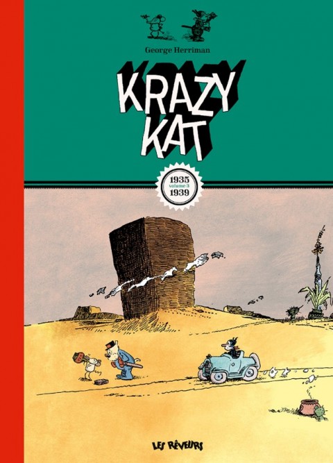 Couverture de l'album Krazy Kat Les Rêveurs Volume 3 Krazy Kat (1935-1939)
