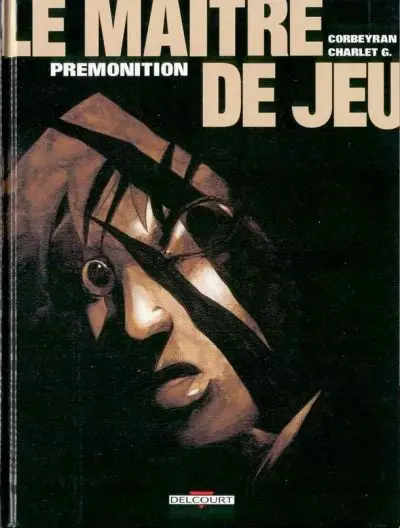 Le Maître de jeu Tome 2 Prémonition