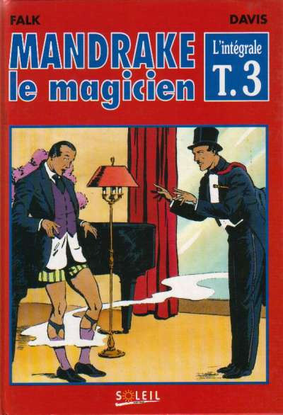 Mandrake le magicien L'Intégrale Tome 3 Danger public