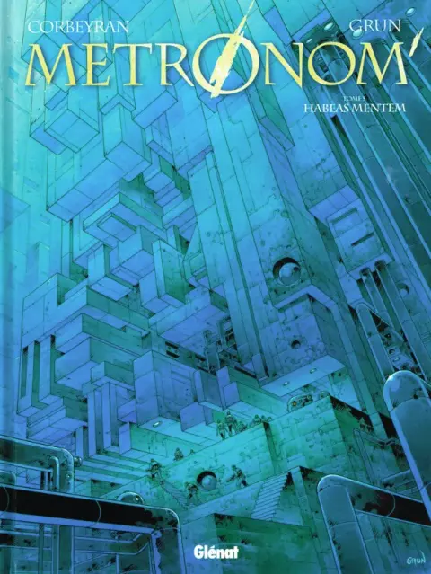 Metronom' Tome 5 Habeas mentem