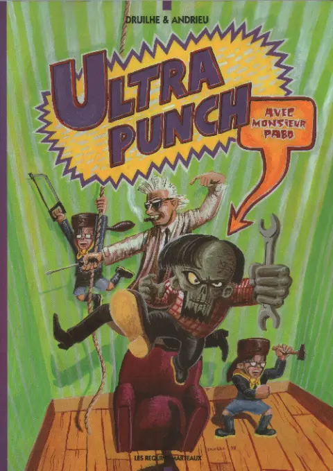 Monsieur Pabo Tome 3 Ultra Punch avec Monsieur Pabo