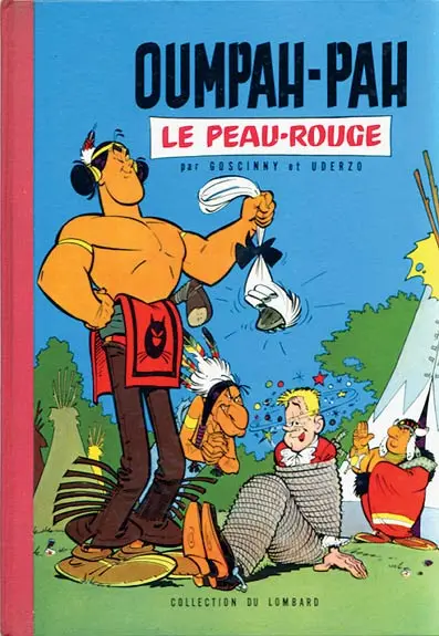 Oumpah-Pah Tome 1 Oumpah-Pah le Peau-rouge