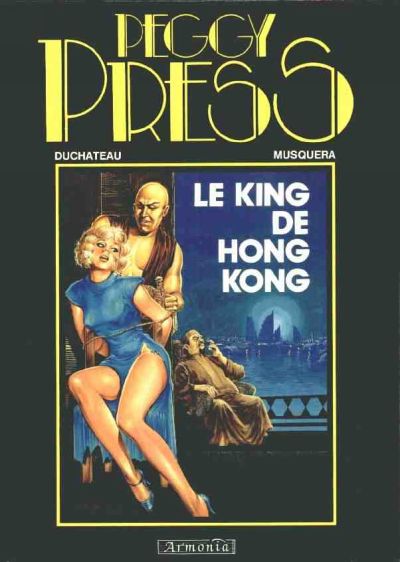 Peggy Press Tome 2 Le King de Hong Kong