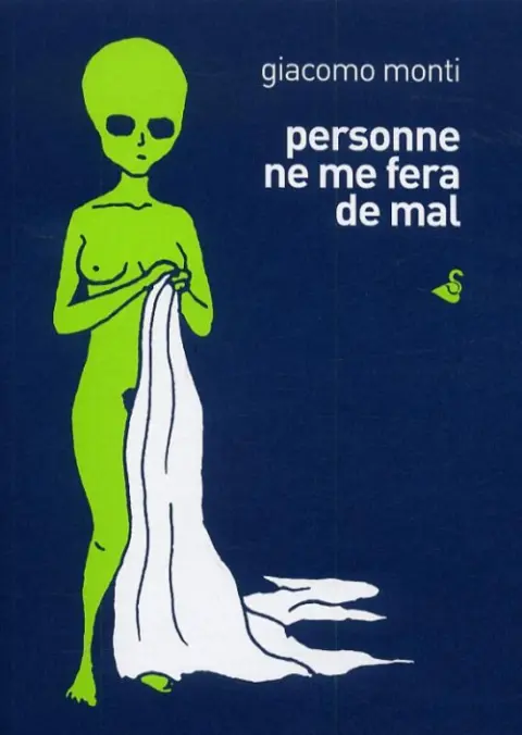 Personne ne me fera de mal