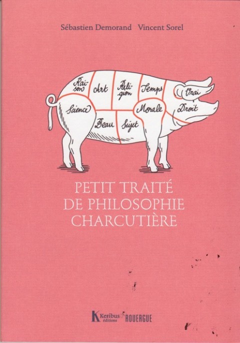 Couverture de l'album Petit traité de philosophie charcutière