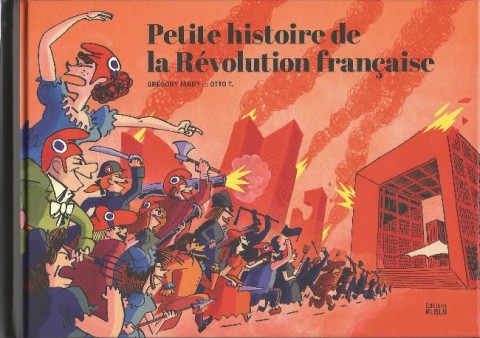 Couverture de l'album Petite histoire de la Révolution française Tome 1