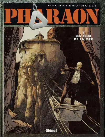 Pharaon Tome 7 Les feux de la mer