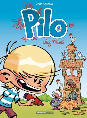 Pilo Tome 2 Chez mémé