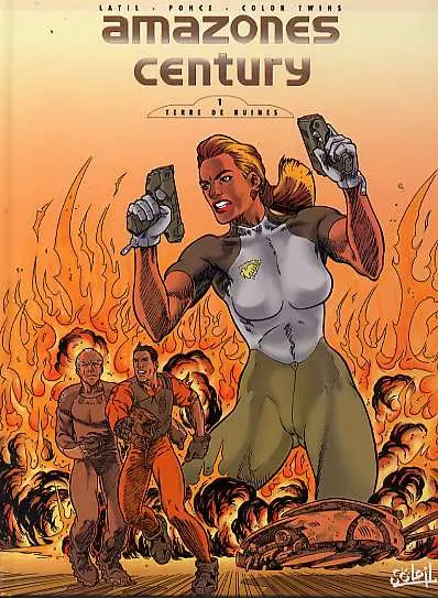 Amazones Century Tome 1 Terre de ruines