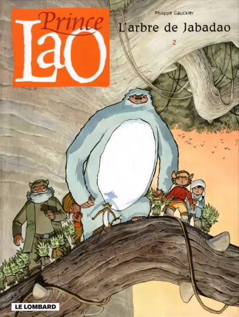 Prince Lao Tome 2 L'arbre de Jabadao
