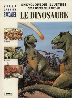 Couverture de l'album Les Princes de la nature Tome 6 Le dinosaure